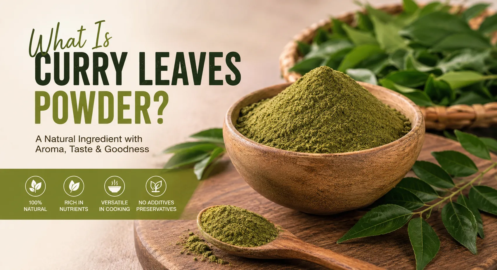 What Is Curry Leaves Powder?